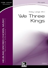 We Three Kings TTB choral sheet music cover